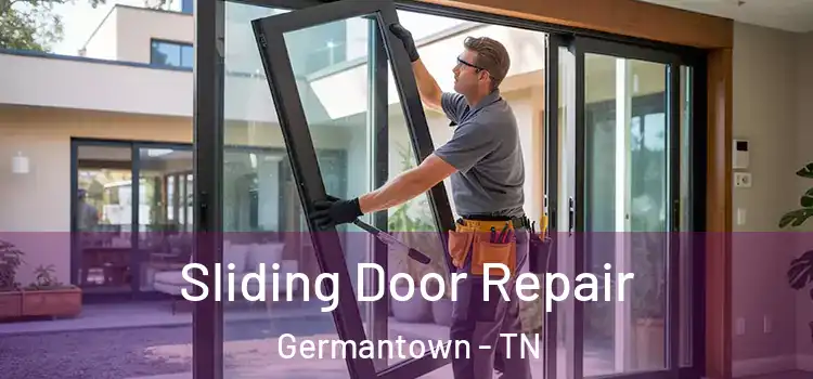 Sliding Door Repair Germantown - TN